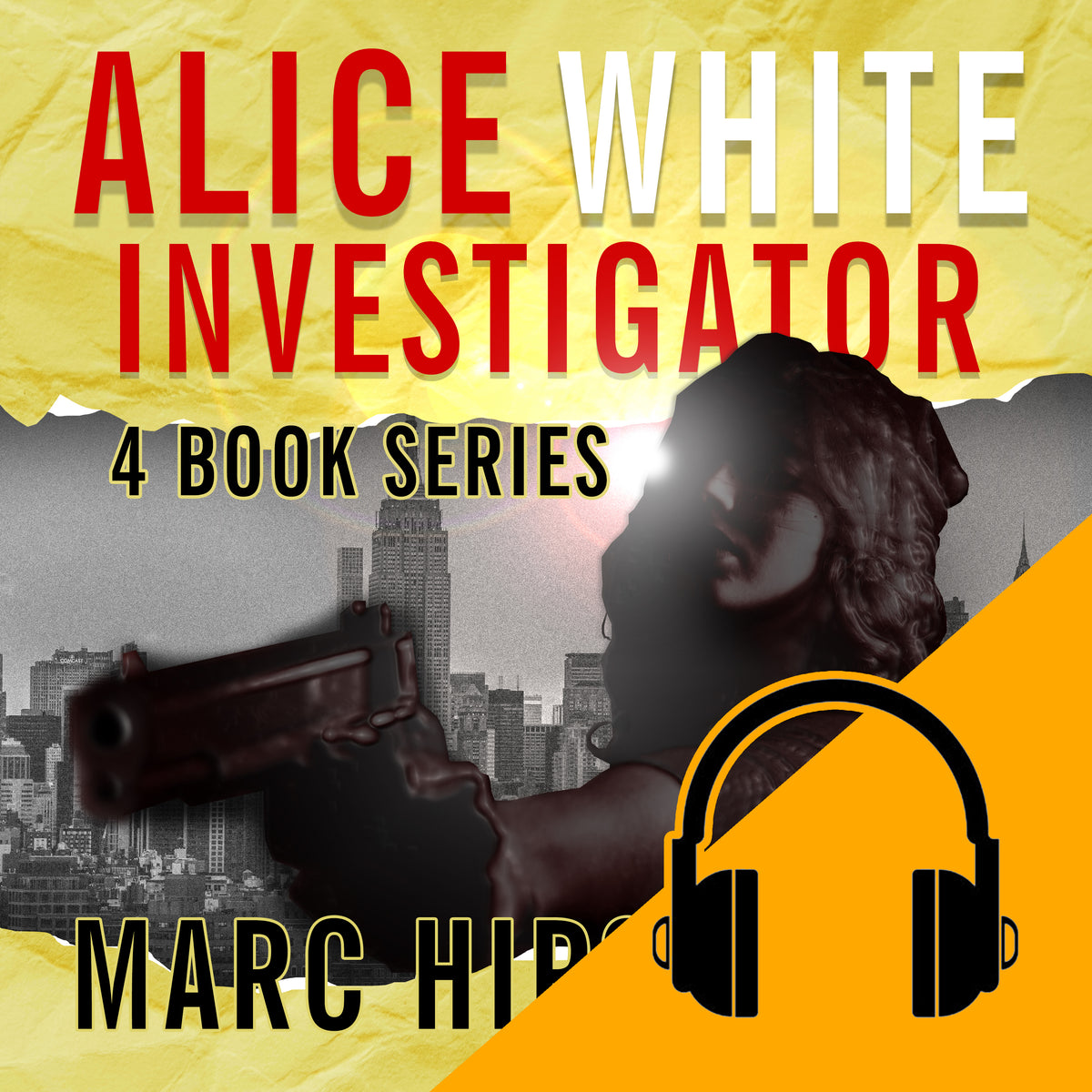 AUDIOBOOK: The Complete Alice White Four Book Series